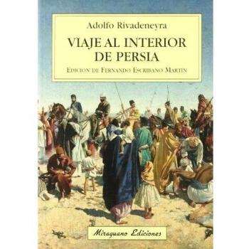 Viaje al interior de Persia