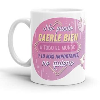 Taza Original No Puedo Caerle Bien a Todo el Mundo - Resistente al Microondas y Lavavajillas
