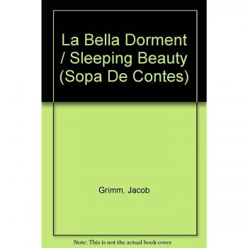 La Bella Dorment / Sleeping Beauty