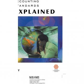 Normas Internacionales de Contabilidad Explicadas - Edición Tapa Dura