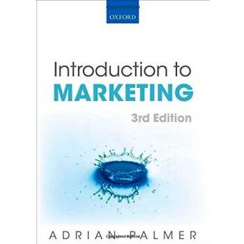 Oxford University Press Introduction to Marketing: Theory and Practice by Adrian Palmer - Comprehensive Marketing Textbook