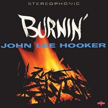 John Lee Hooker - Burnin' (Remastered Vinyl LP with 5 Bonus Rare Tracks)