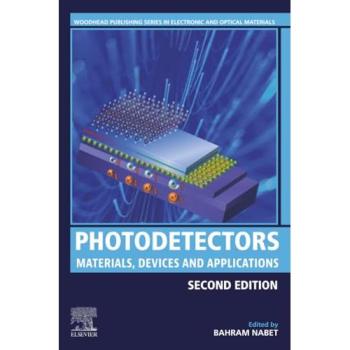 Photodetectors: Materials, Devices and Applications