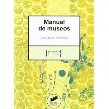 Manual de museos: 4 - Josep Ballart Hernandez