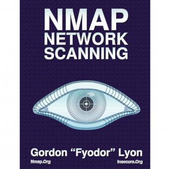 Nmap Network Scanning: The Official Nmap Project Guide to Network Discovery and Security Scanning