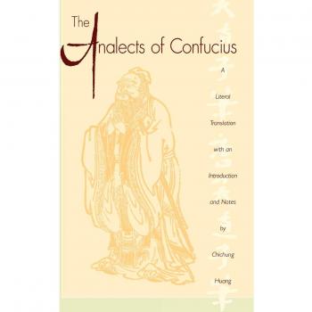 The Analects of Confucius