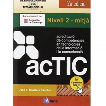 Certificacions ACTIC: nievell 2, mitjà