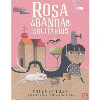 ROSA Y LA BANDA DE LOS SOLITARIOS