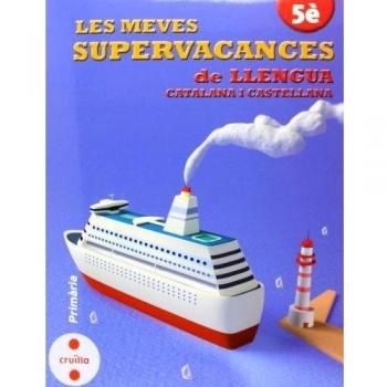 Les Meves Supervacances De Llengües 5 - 9788466132527