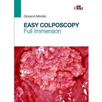 Easy Colposcopy. Full Immersion - Gynecology books - Edizioni Edra