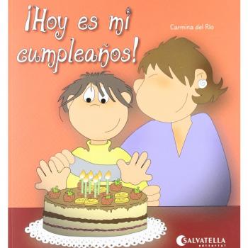 Hoy es mi cumpleaños!: ¡Hoy es un día especial! 7