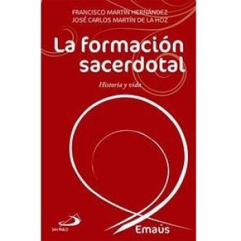 La formación sacerdotal: Historia y vida: 5