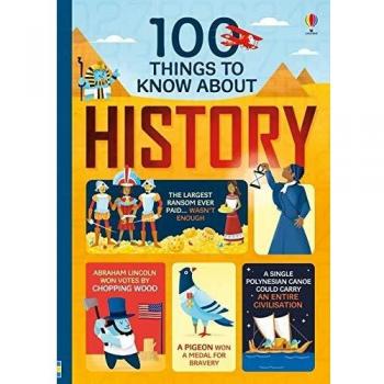 100 Cosas que Saber sobre la Historia - Libro de Usborne
