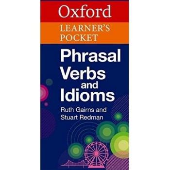 Oxford learner's pocket phrasal verbs and idioms