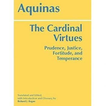Cardinal Virtues: Prudence, Justice, Fortitude, and Temperance