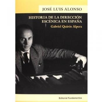 José Luis Alonso: Historia de la dirección escénica en España: 197