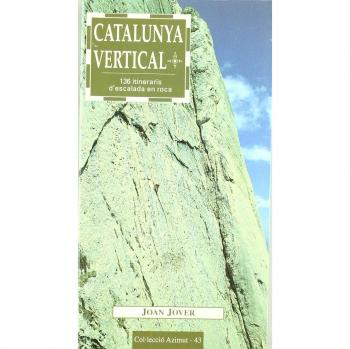 Catalunya vertical: 136 itineraris d'escalada en roca: 43