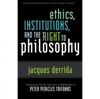 Ethics, Institutions, and the Right to Philosophy: A Cultural and Political Analysis
