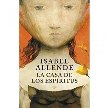 La casa de los espíritus - Isabel Allende