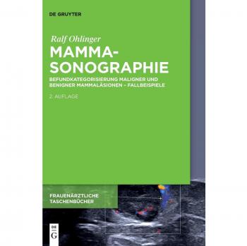 Mammasonographie: Befundkategorisierung maligner und benigner Mammaläsionen - Fallbeispiele