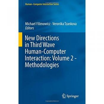 New Directions in Third Wave Human-Computer Interaction: Volume 2 - Methodologies