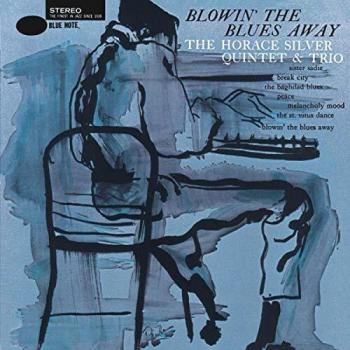 blowin' the blues away