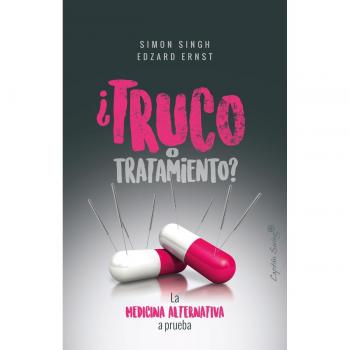 ¿Truco o tratamiento? - Simon Singh