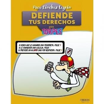Defiende tus derechos