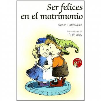 Ser felices en el matrimonio: 5