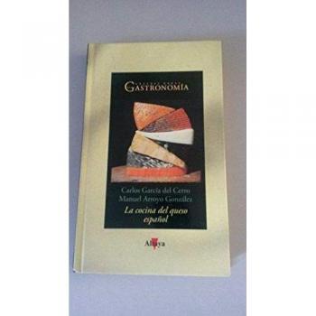 La cocina del queso espanol