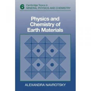 Física y Química de Materiales Terrestres (Temas de Cambridge en Física y Química de Minerales, Volumen 6)