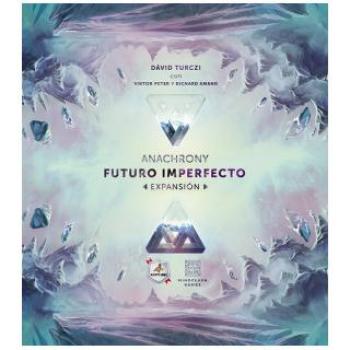 Anachrony: Futuro Imperfecto
