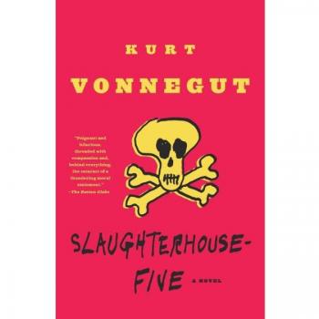 Slaughterhouse-Five: A Novel (Children's Crusade & Duty-Dance With Death)