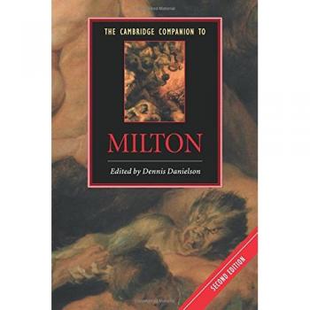 Cambridge Companion to Milton: Literature Analysis and Critical Essays