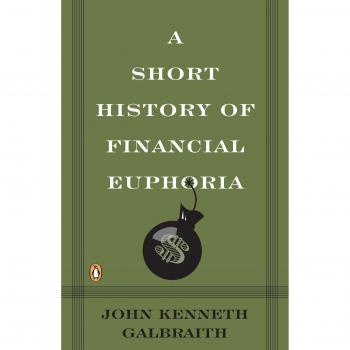 A Short History of Financial Euphoria