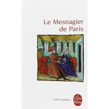 The Parisian Household Guide: A Medieval Cookbook and Lifestyle Manual