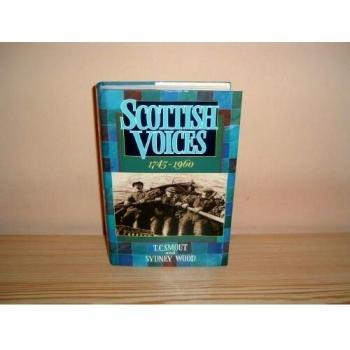 Scottish Voices, 1745-1960: An Anthology
