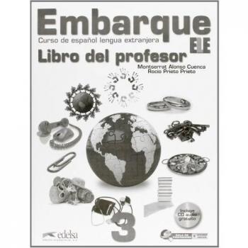 Embarque 3 - libro del profesor: Libro del profesor + CD 3