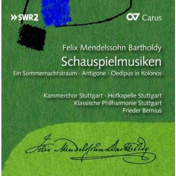 Mendelssohn: Incidental Music - Frieder Bernius Edition