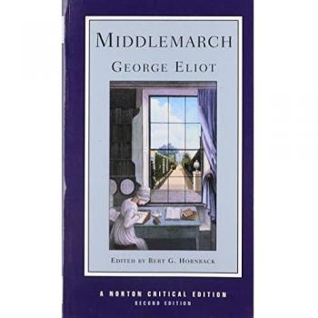 Middlemarch: An Authoritative Text, Backgrounds, Criticism: 0
