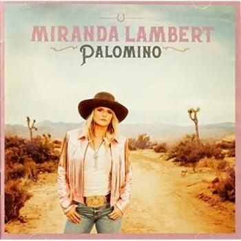 Miranda Lambert: Palomino - Deluxe Edition CD