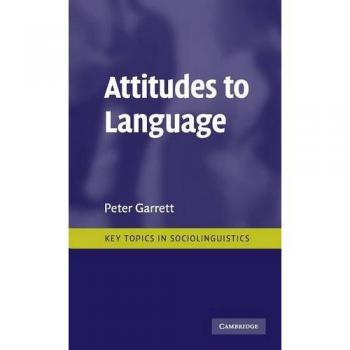 Actitudes hacia el Lenguaje (Temas Clave en Sociolingüística) - Tapa Dura de Peter Garrett