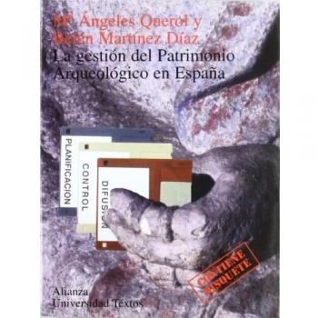 La gestión del patrimonio arqueológico en España