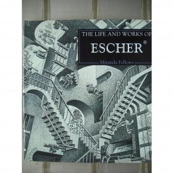 The Life and Works of Escher