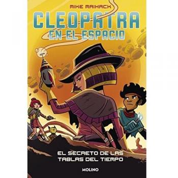 Cleopatra en el espacio 3 - El secreto de las tablas del tiempo