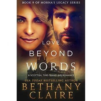Amor Más Allá de las Palabras (Libro 9 de la Serie Legado de Morna): Una Romance Escocesa de Viaje en el Tiempo