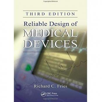Reliable Design of Medical Devices