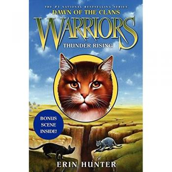 Erin Hunter - Warriors: Dawn of the Clans #2: Thunder Rising (Novel)