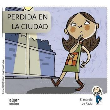 Perdida En La Ciudad - Edición En Doble Grafía: 6 - Soler Cobo, Teresa; Viu Rodríguez, Maria; Nado Sanjuán, Víctor