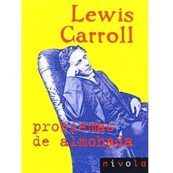 Problemas de almohada: 3 - Carroll Lewis